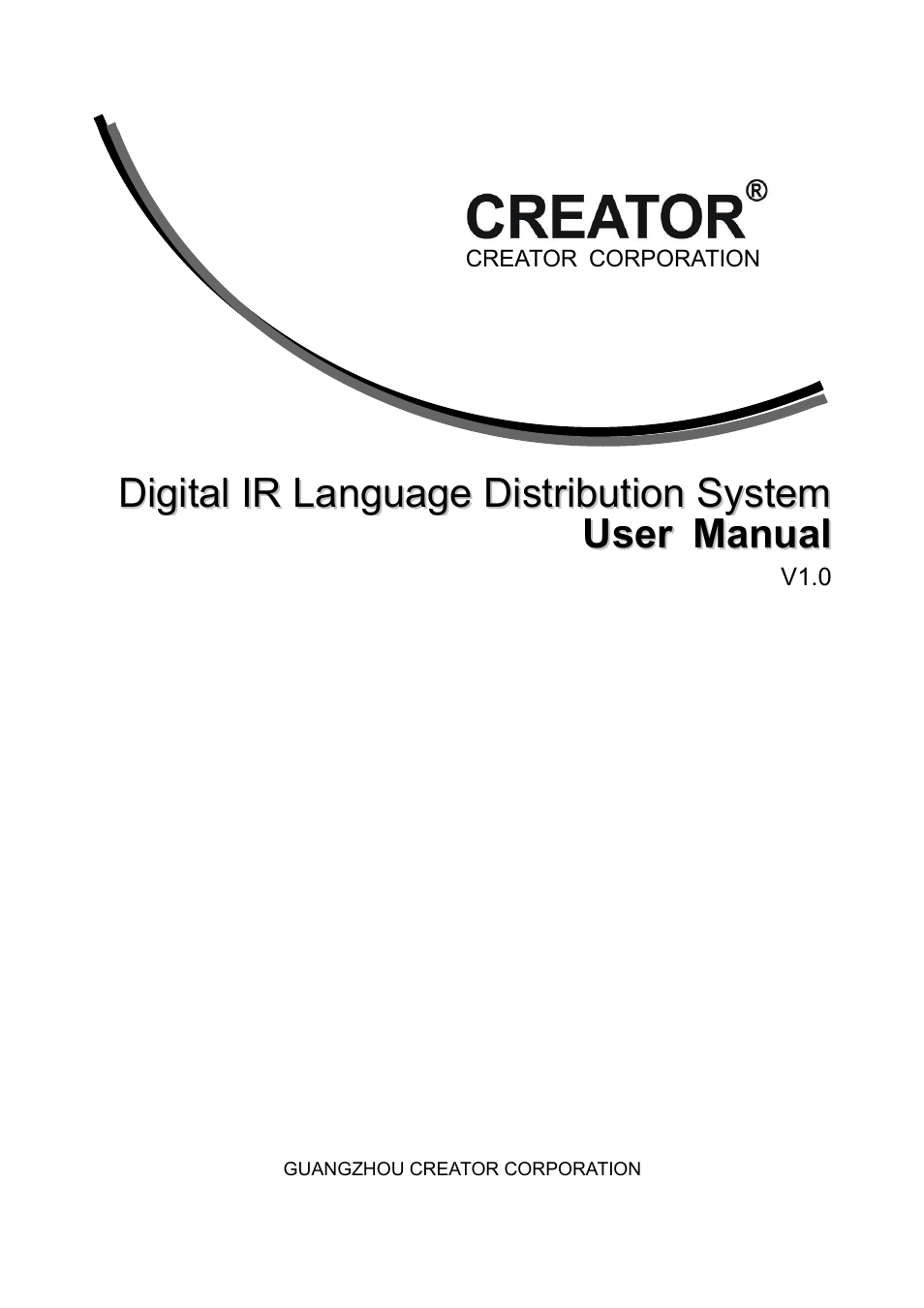 CREATOR Wireless IR Interpretation System User Manual | 28 pages