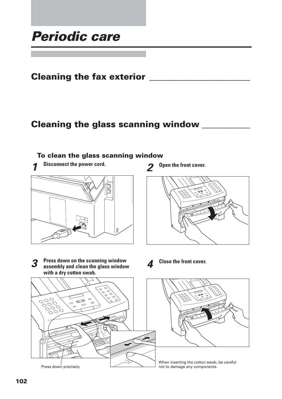 Periodic care, Cleaning the fax exterior, Cleaning the glass scanning window | Canon FAX-B155 User Manual | Page 114 / 141