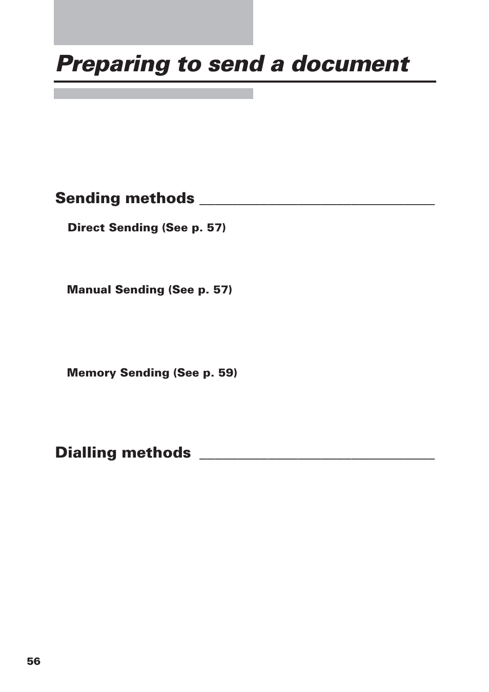 Preparing to send a document, Sending methods, Dialling methods | Canon FAX-B155 User Manual | Page 68 / 141