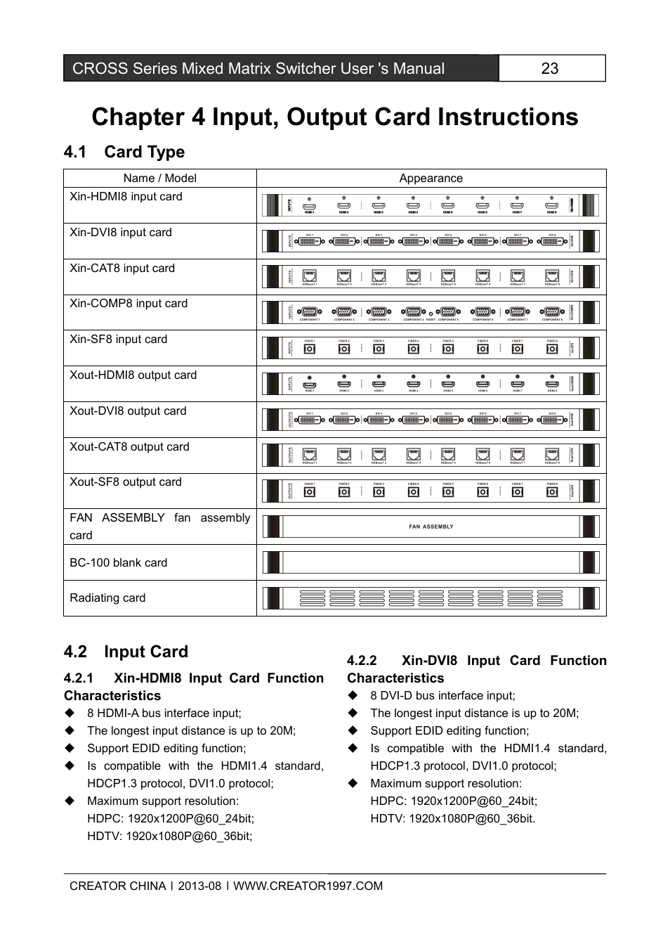 Chapter4input,outputcardinstructions, 1cardtype, 2inputcard | 1xin-hdmi8inputcardfunctioncharacteristi, 2xin-dvi8inputcardfunctioncharacteristic, Chapter 4 input, output card instructions, 1 card type, 2 input card, Cross series mixed matrix switcher user 's manual | CREATOR CROSS Series User Manual | Page 29 / 51