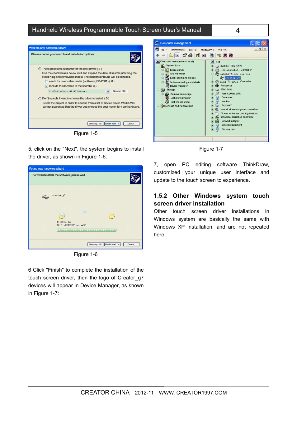 2otherwindowssystemtouchscreendriverins | CREATOR 8 inch touch screen CR-Wireless G7Cpip User Manual | Page 10 / 23
