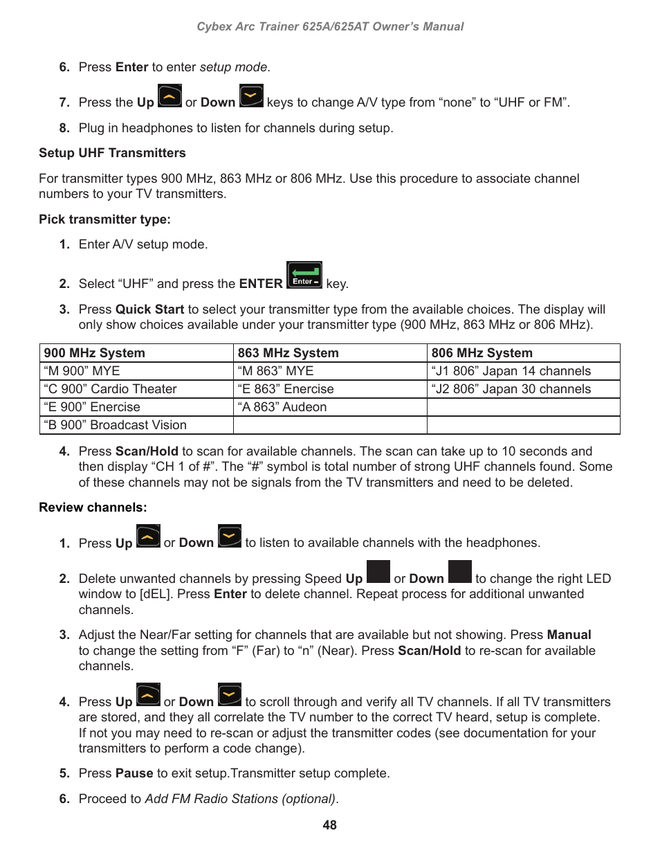 Or down | Cybex 625A Arc Trainer User Manual | Page 48 / 94