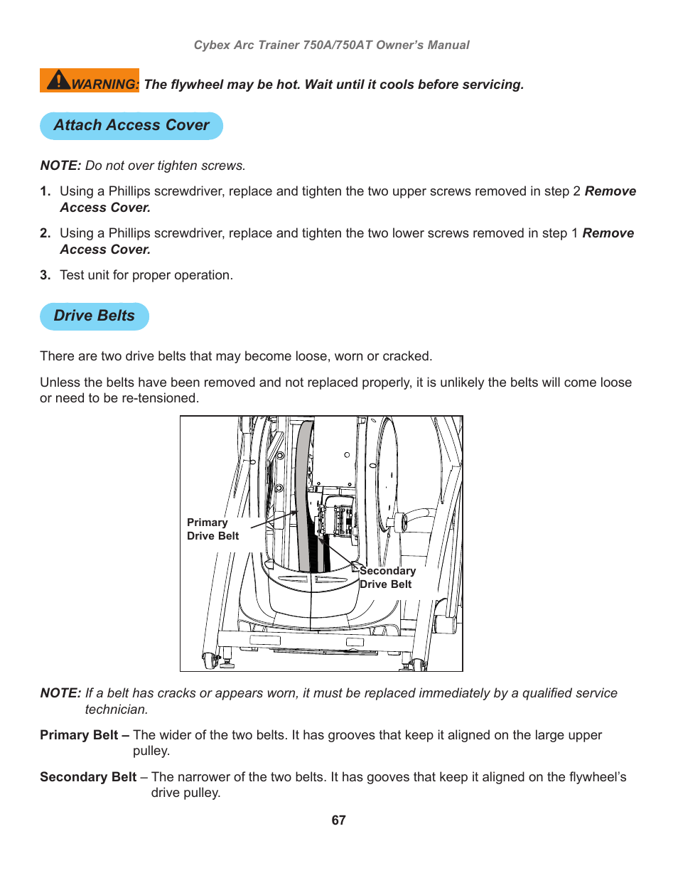 Attach access cover, Drive belts | Cybex 750AT Arc Trainer User Manual | Page 67 / 78
