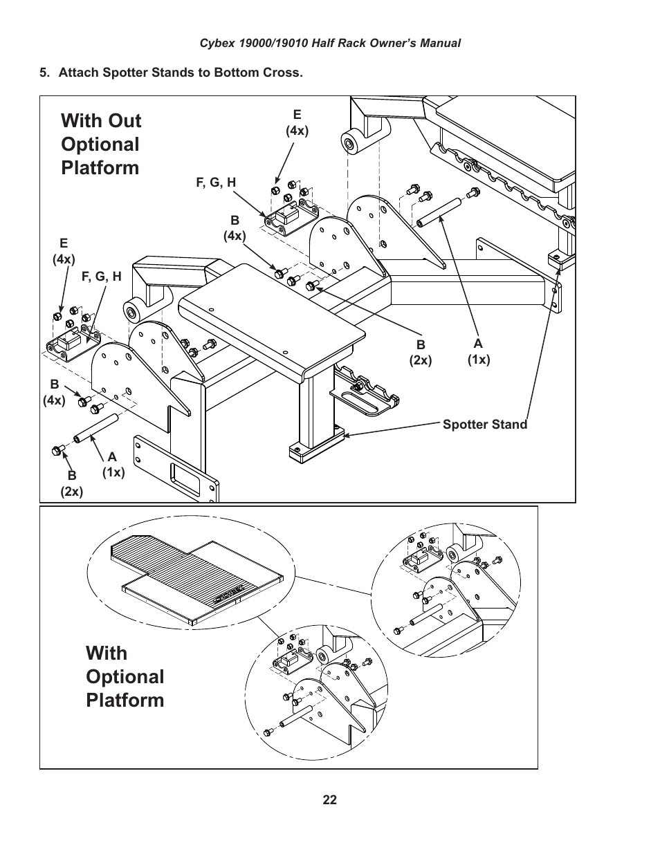 With out optional platform, With optional platform | Cybex 19000 Big Iron Half Rack User Manual | Page 22 / 28