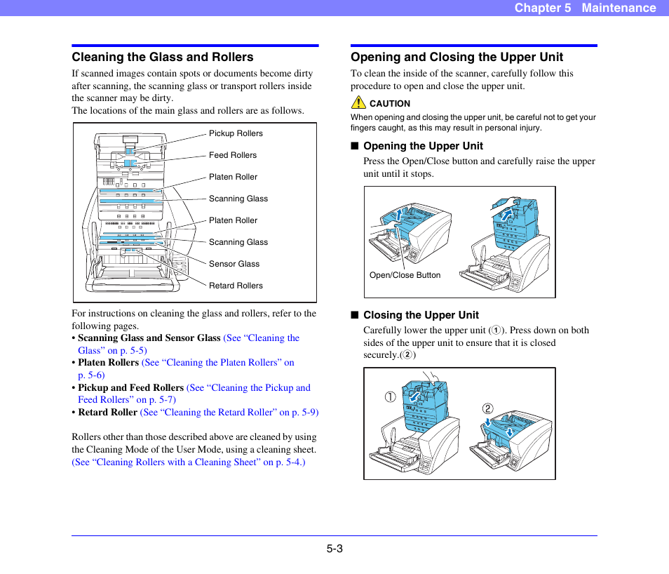 Cleaning the glass and rollers, Opening and closing the upper unit | Canon DR-X10C User Manual | Page 68 / 155