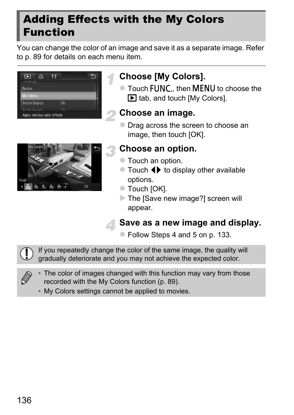 Adding effects with the my colors function, Adding effects with the, My colors function | Canon IXUS 1100 HS User Manual | Page 136 / 209
