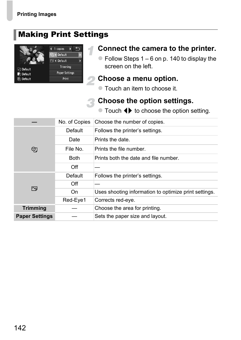 Making print settings, 142 connect the camera to the printer, Choose a menu option | Choose the option settings | Canon IXUS 1100 HS User Manual | Page 142 / 209