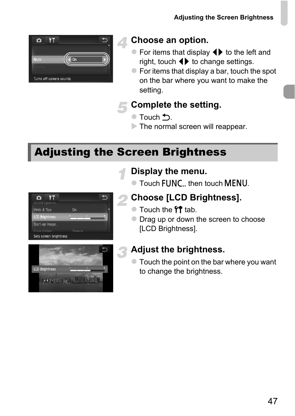 Adjusting the screen brightness | Canon IXUS 1100 HS User Manual | Page 47 / 209