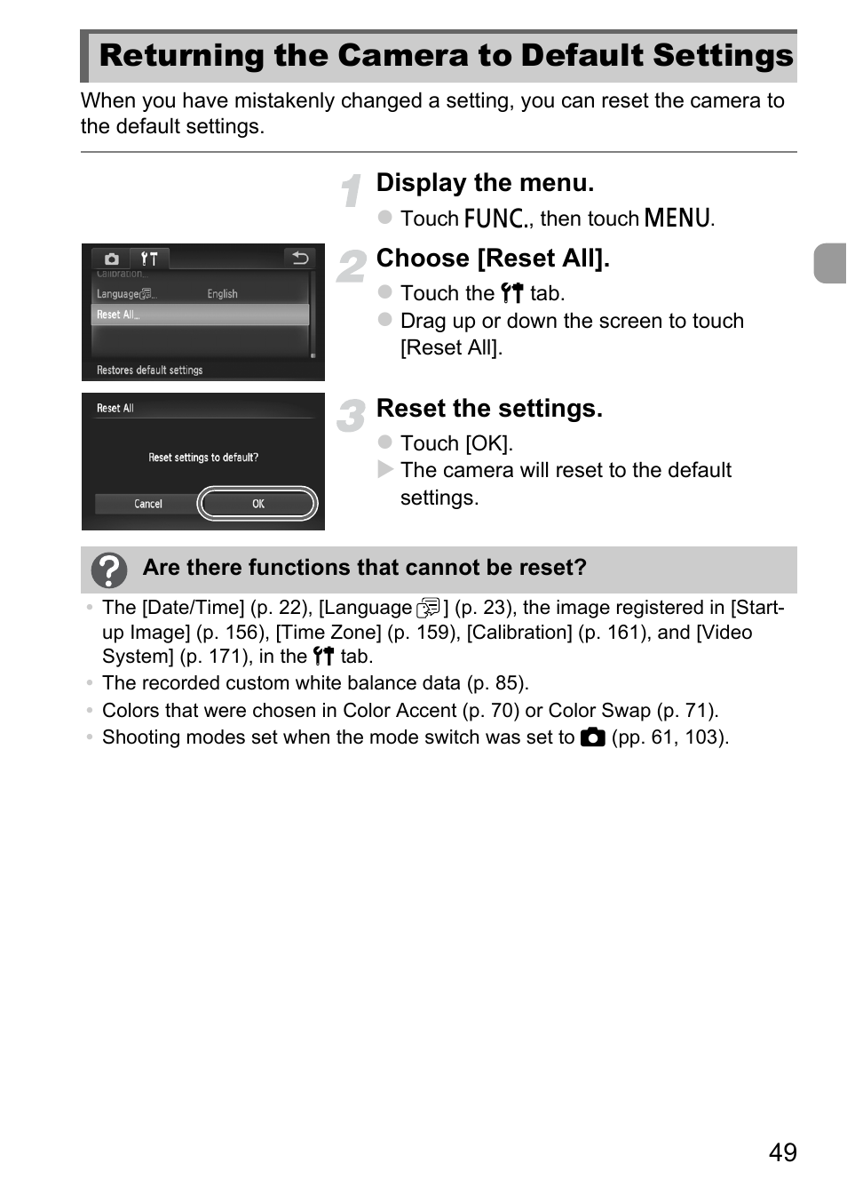 Returning the camera to default settings, Returning the camera to, Default settings | Display the menu, Choose [reset all, Reset the settings | Canon IXUS 1100 HS User Manual | Page 49 / 209