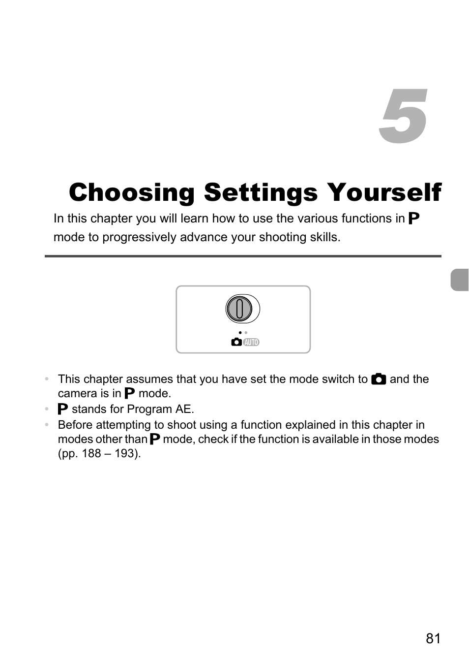 5 choosing settings yourself, Choosing settings yourself, P. 81) | Canon IXUS 1100 HS User Manual | Page 81 / 209