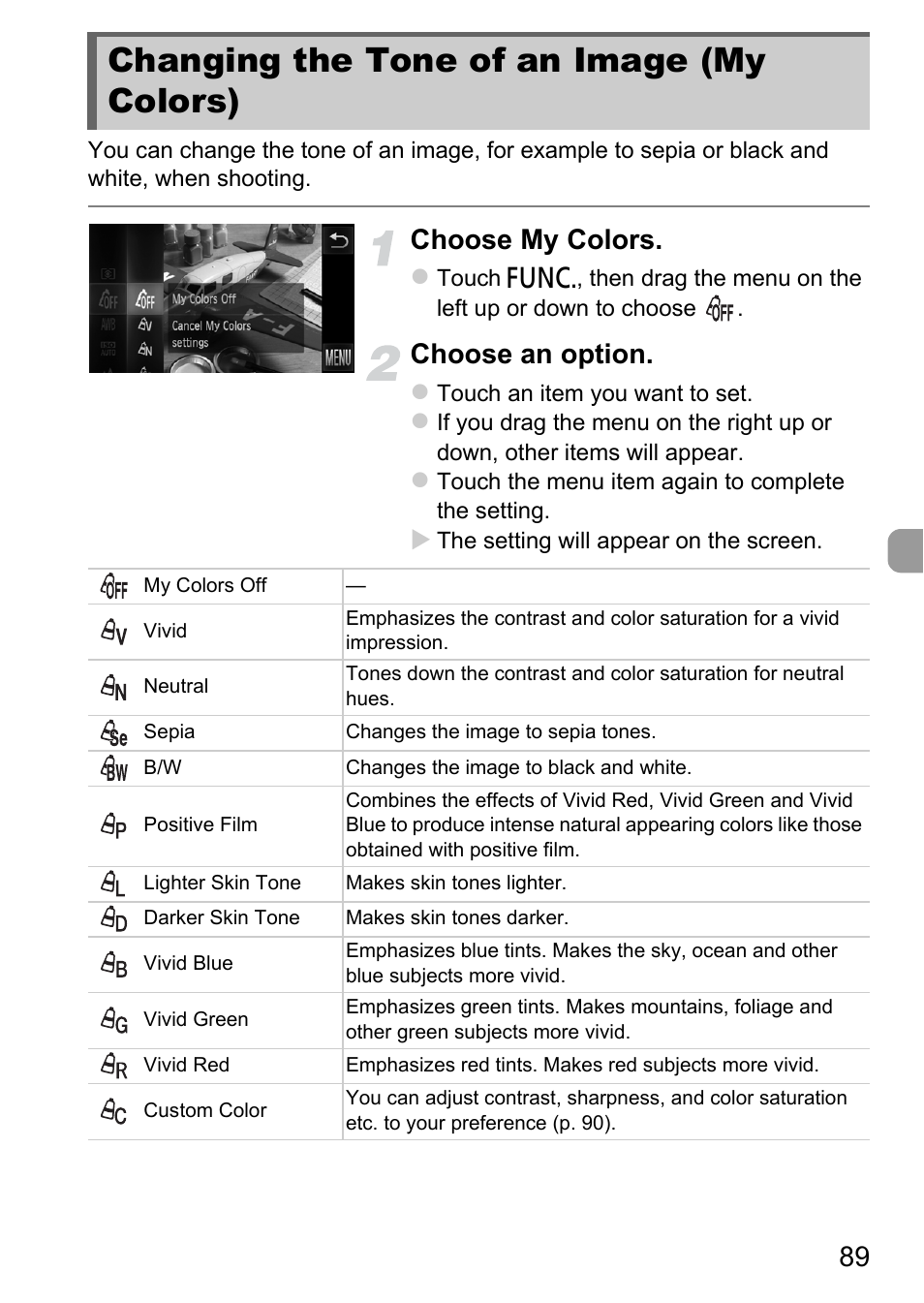 Changing the tone of an image (my colors), Changing the tone of an image, My colors) | Choose my colors, Choose an option | Canon IXUS 1100 HS User Manual | Page 89 / 209