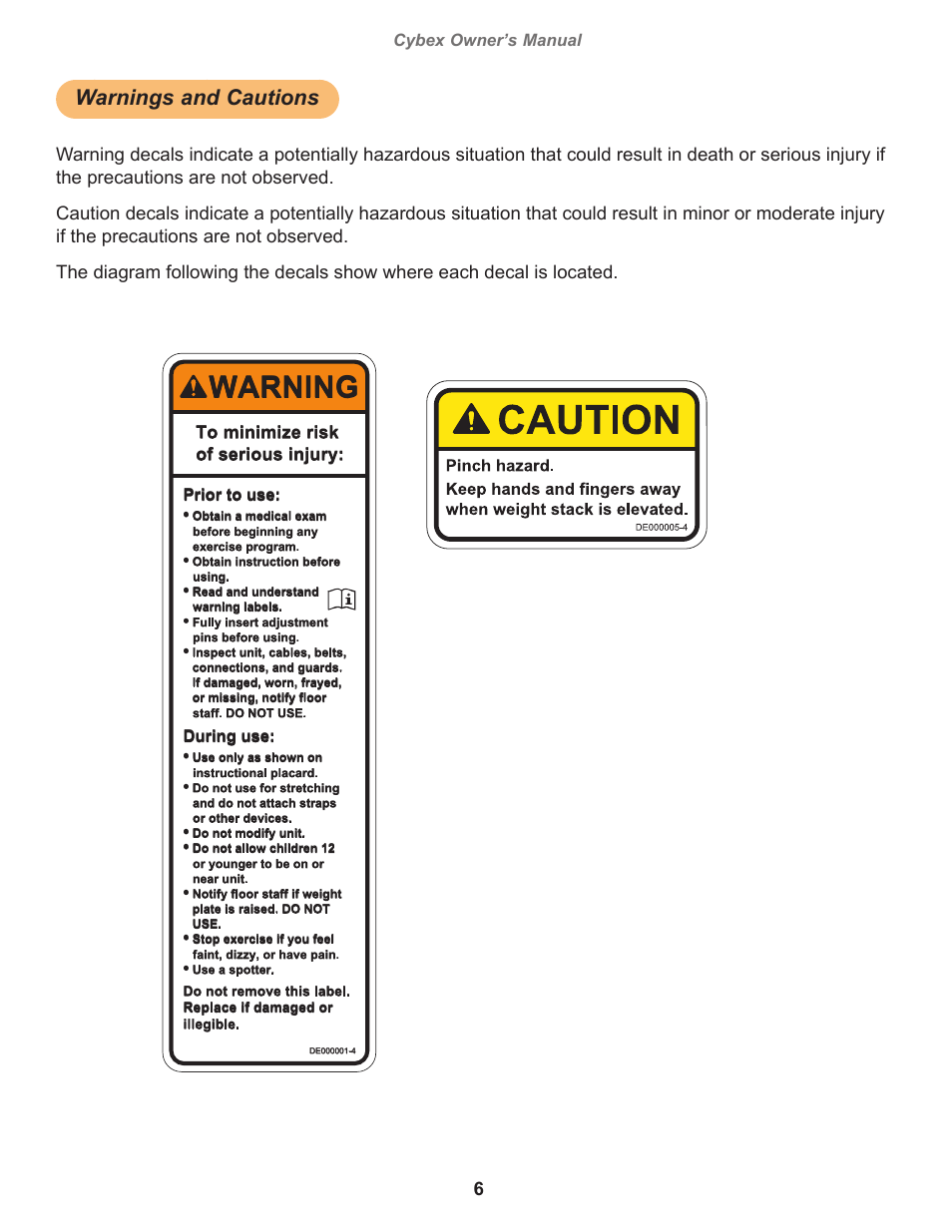 Warnings and cautions, Warning, Cybex owner’s manual | Owatonna, Prior to use, During use | Cybex 18030 Bravo Lift User Manual | Page 6 / 28