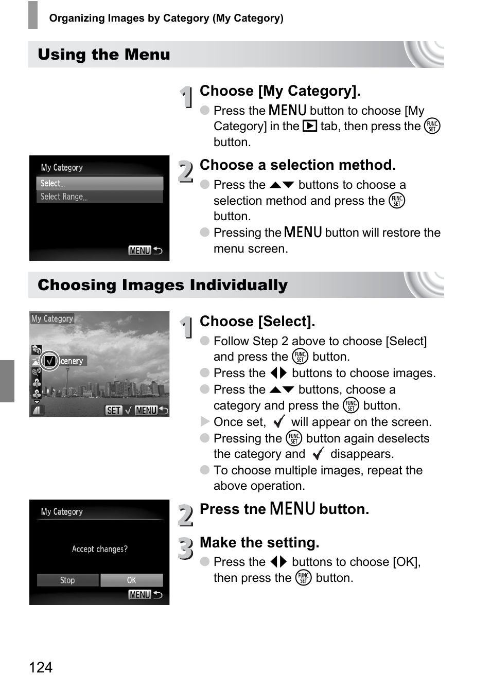 Using the menu, Choosing images individually, Choose [my category | Choose a selection method, Choose [select, Press tne n button. make the setting | Canon IXUS 130 User Manual | Page 124 / 176