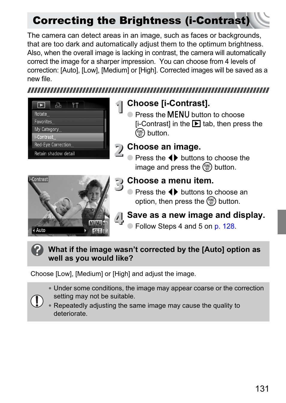 Correcting the brightness (i-contrast), Correcting the brightness, I-contrast) | Choose [i-contrast, Choose an image, Choose a menu item, Save as a new image and display | Canon IXUS 130 User Manual | Page 131 / 176