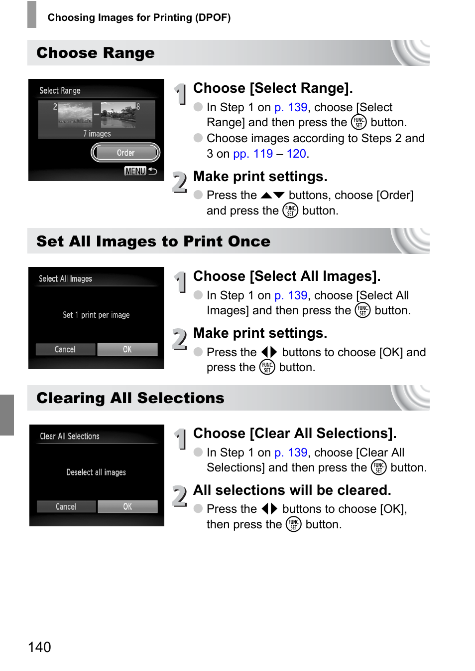 Choose range, Set all images to print once, Clearing all selections | Choose [select range, Make print settings, Choose [select all images, Choose [clear all selections, All selections will be cleared | Canon IXUS 130 User Manual | Page 140 / 176