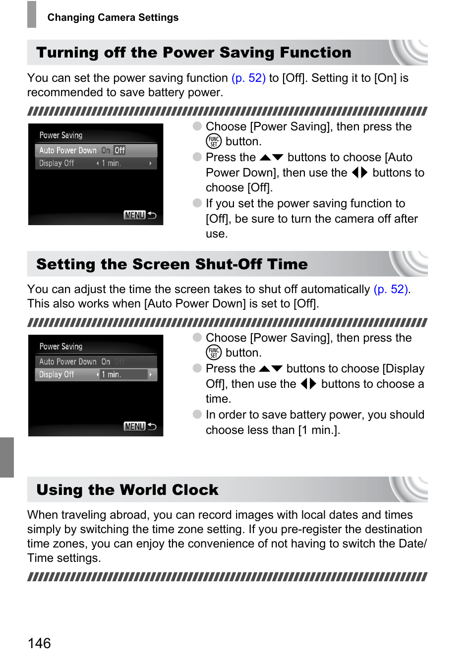 P. 146), Turning off the power saving function, Setting the screen shut-off time | Using the world clock | Canon IXUS 130 User Manual | Page 146 / 176