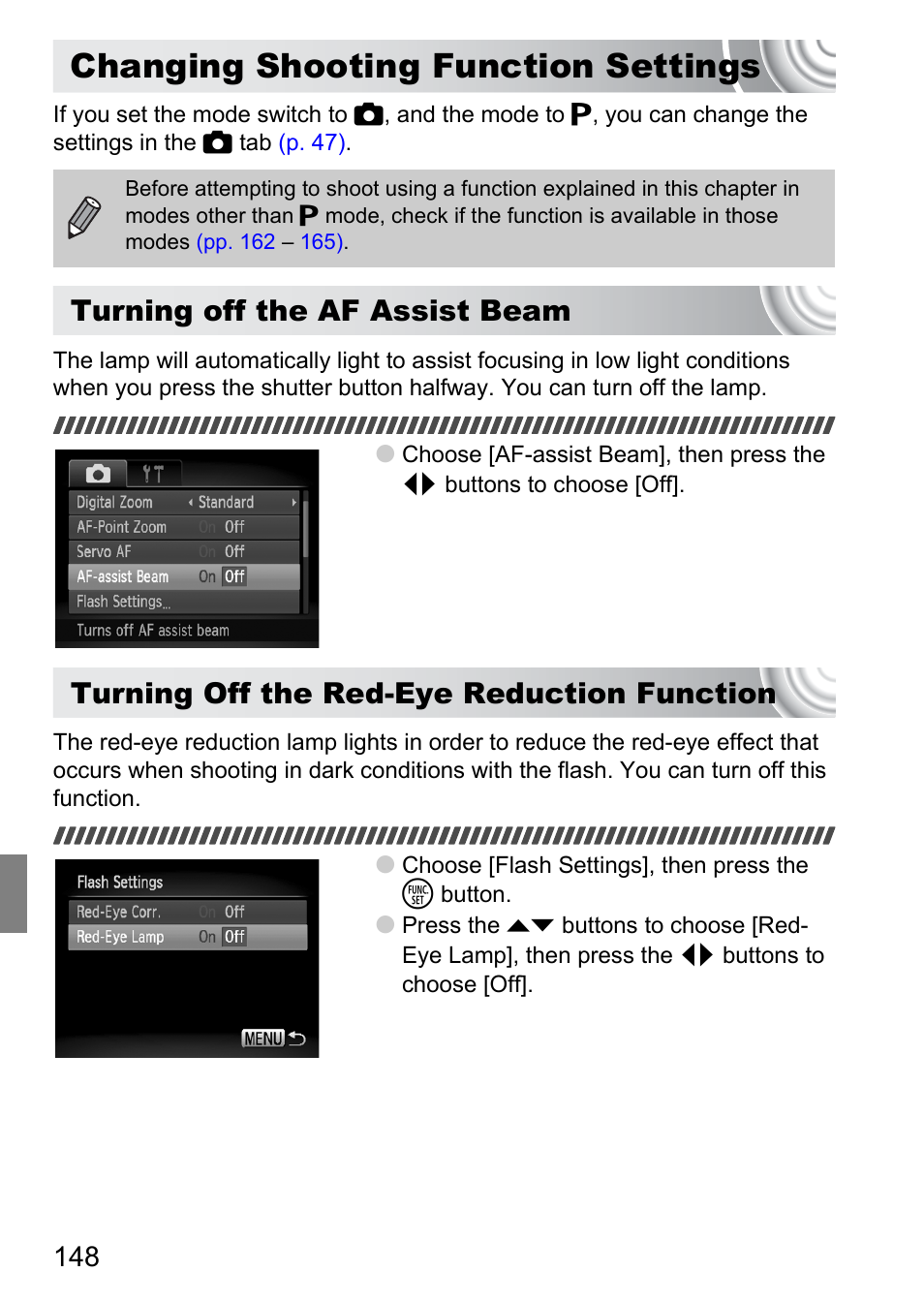 Changing shooting function settings, Changing, Shooting function settings | P. 148), Turning off the af assist beam, Turning off the red-eye reduction function | Canon IXUS 130 User Manual | Page 148 / 176