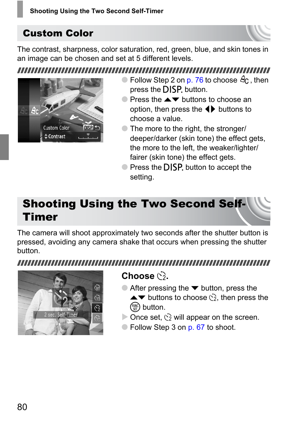 Shooting using the two second self- timer, Shooting using, The two second self-timer | Custom color, Choose î | Canon IXUS 130 User Manual | Page 80 / 176