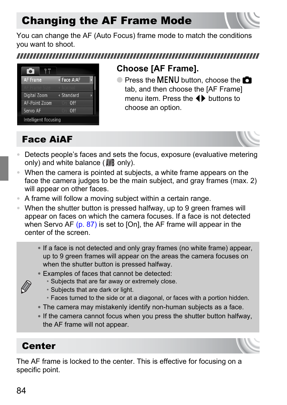 Changing the af frame mode, P. 84), Face aiaf | Center, Choose [af frame | Canon IXUS 130 User Manual | Page 84 / 176