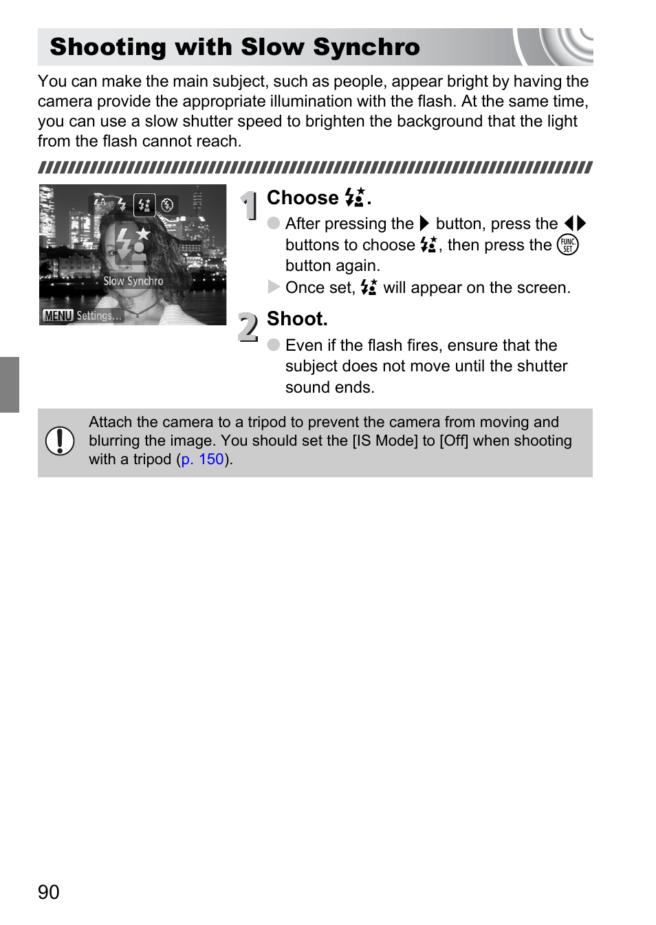 Shooting with slow synchro, Choose, Shoot | Canon IXUS 130 User Manual | Page 90 / 176