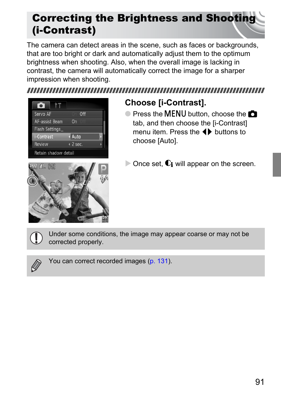 Correcting the brightness and, Shooting (i-contrast), Choose [i-contrast | Canon IXUS 130 User Manual | Page 91 / 176