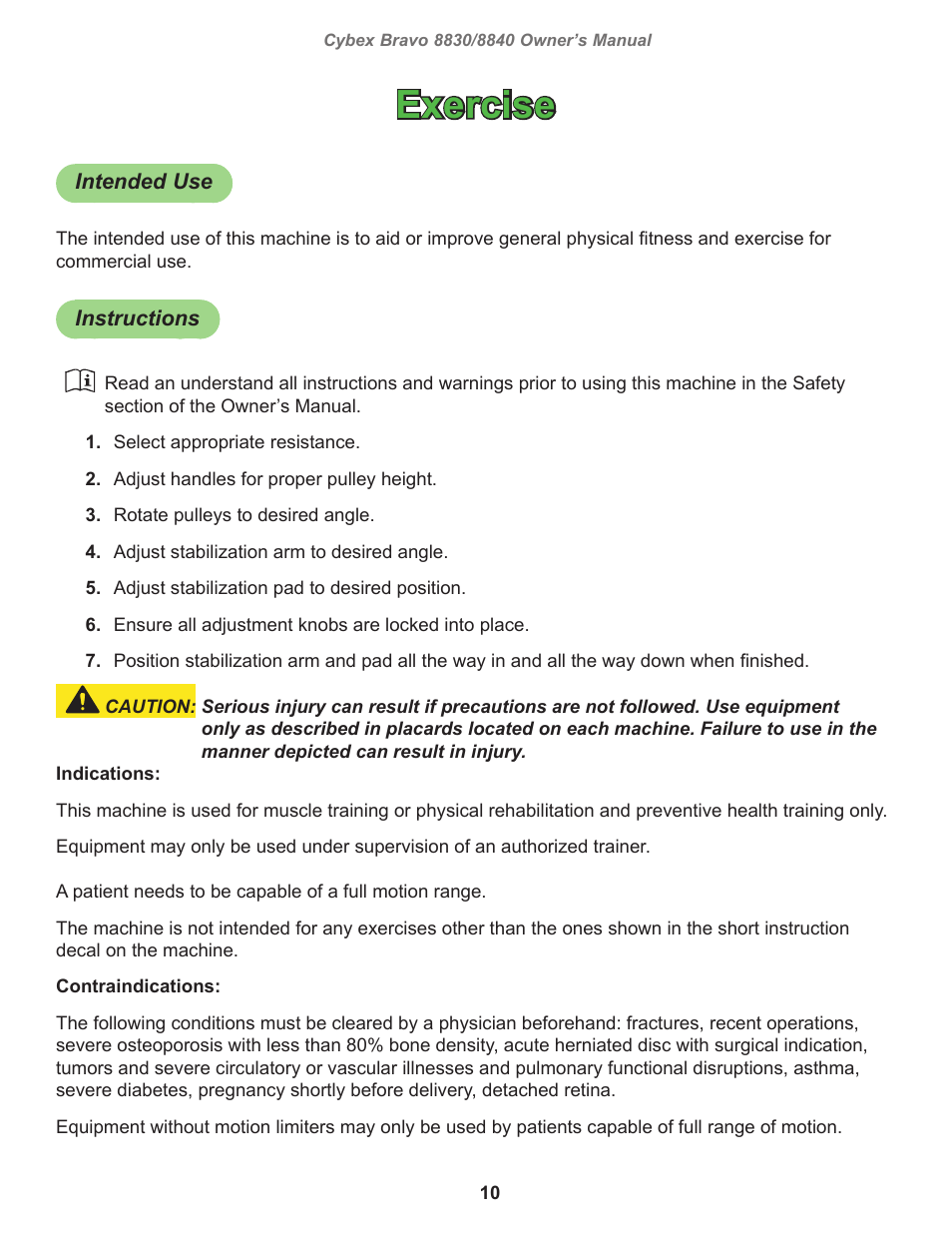 Exercise, Intended use, Instructions | Cybex 8830 Bravo Medical User Manual | Page 10 / 24
