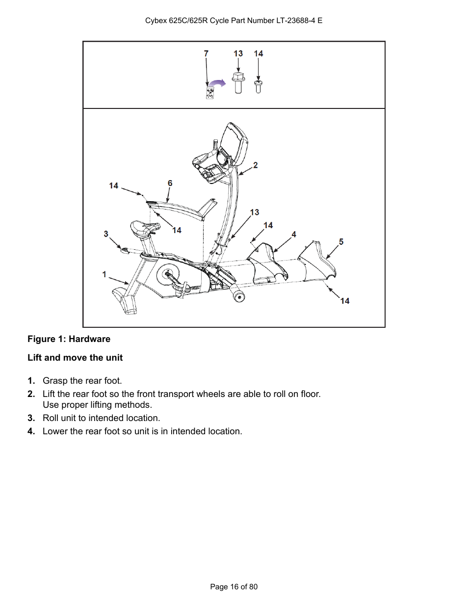 Lift and move the unit | Cybex 625C Cycle Bike User Manual | Page 16 / 80