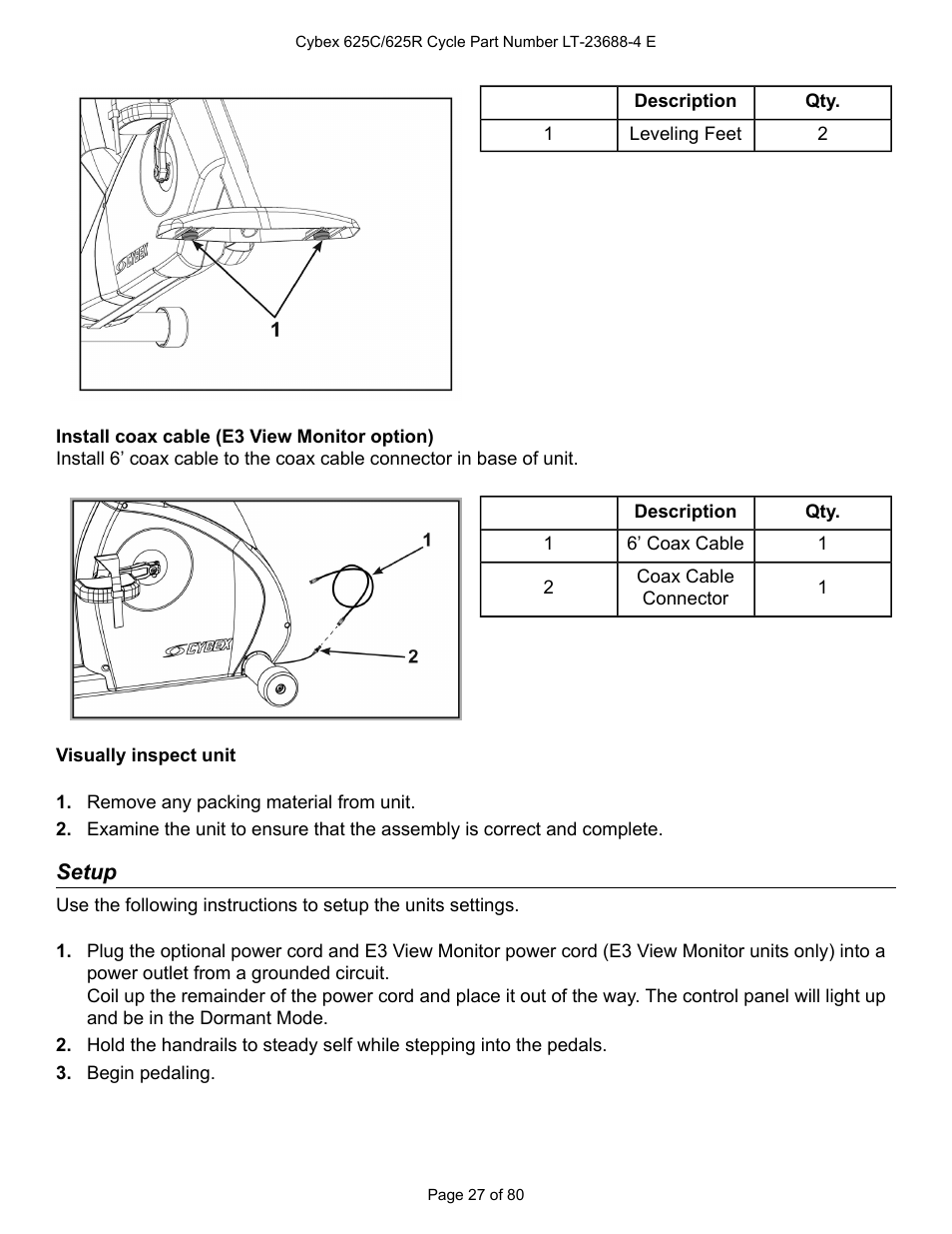 Install coax cable (e3 view monitor option), Visually inspect unit, Setup | Cybex 625C Cycle Bike User Manual | Page 27 / 80
