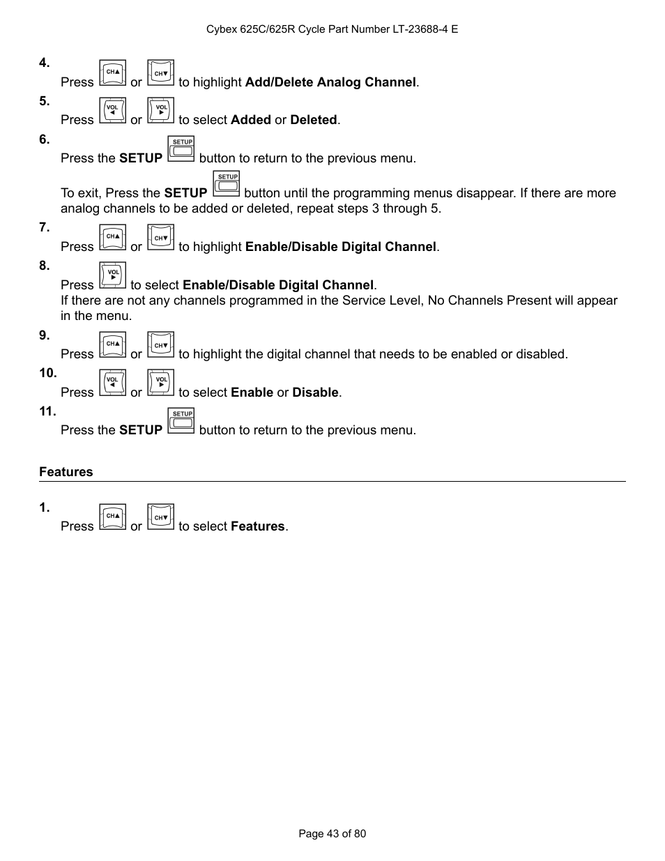 Features | Cybex 625C Cycle Bike User Manual | Page 43 / 80
