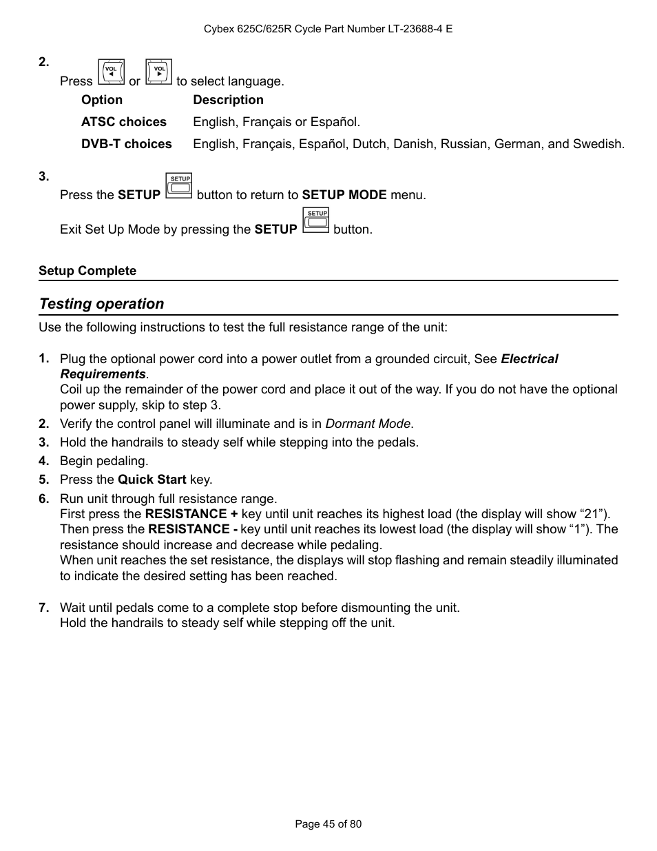 Setup complete, Testing operation | Cybex 625C Cycle Bike User Manual | Page 45 / 80