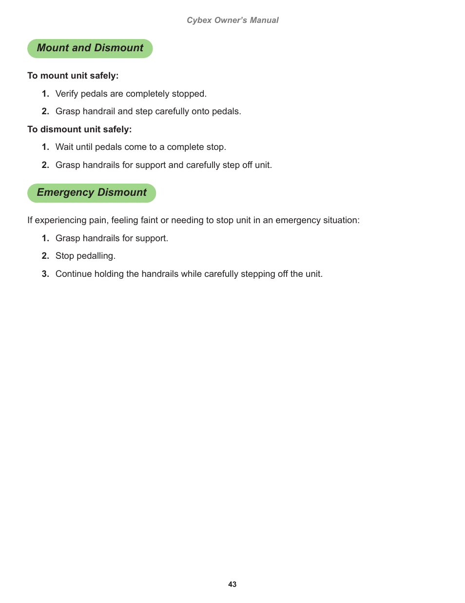 Mount and dismount, Emergency dismount | Cybex 770C Cycle Cybex GO User Manual | Page 43 / 68