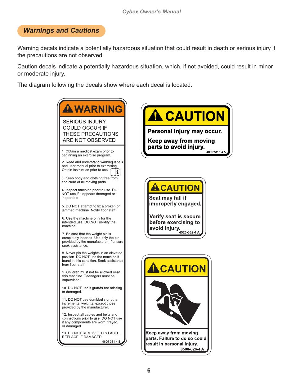 Warnings and cautions, Caution, Warning | Owatonna, Keep away from moving parts to avoid injury, Personal injury may occur, Cybex owner’s manual | Cybex 11020 Eagle Incline Pull User Manual | Page 6 / 30