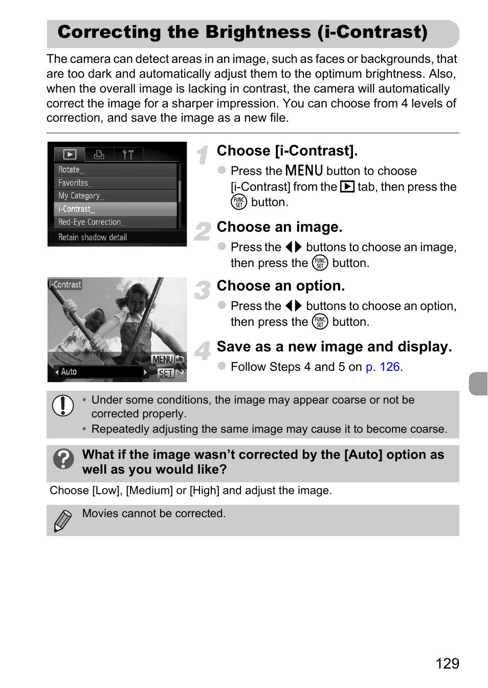 Correcting the brightness (i-contrast), Correcting the brightness, I-contrast) | Choose [i-contrast, Choose an image, Choose an option, Save as a new image and display | Canon A1200 User Manual | Page 129 / 184