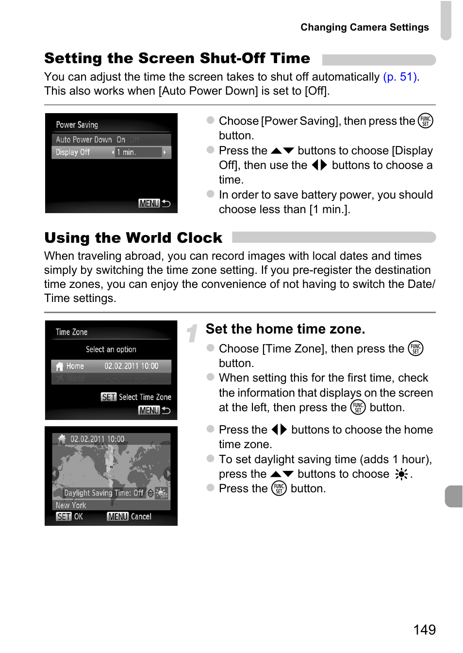 Splay off, P. 149), Setting the screen shut-off time | Using the world clock, Set the home time zone | Canon A1200 User Manual | Page 149 / 184