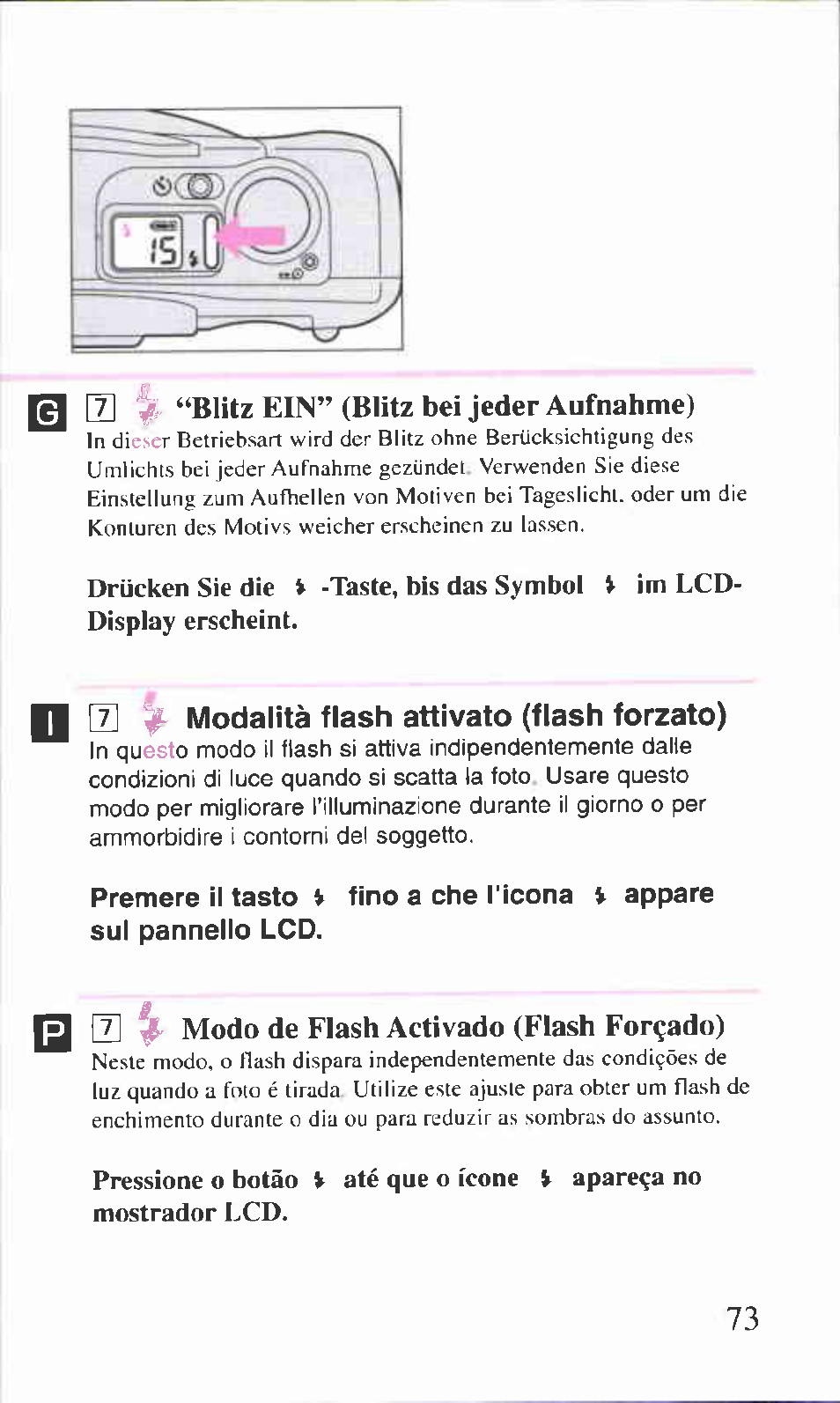 7] ^ modalità flash attivato (flash forzato), Pressione o botâo, Até que o icone ^ apareça no mostrador lcd | Modalità flash attivato (flash forzato) | Canon BF-9S User Manual | Page 33 / 59