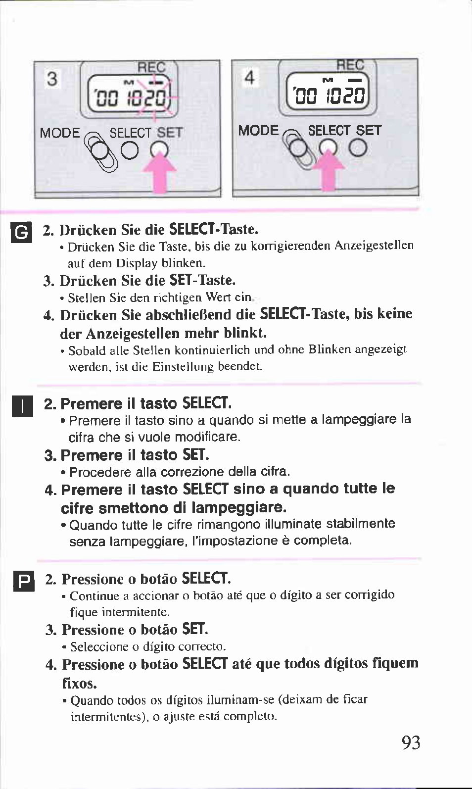 Drücken sie die set-taste, Pressione o botào select, Pressione o botáo set | Canon BF-9S User Manual | Page 46 / 59