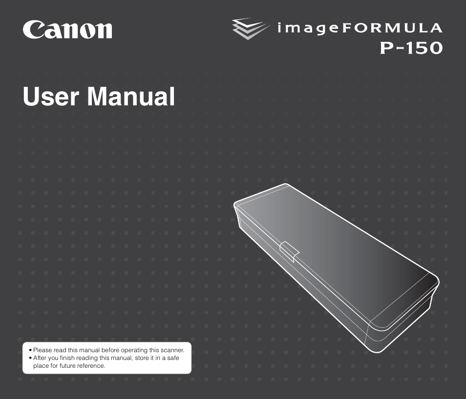 Canon IMAGEFORMULA P-150 User Manual | 74 pages