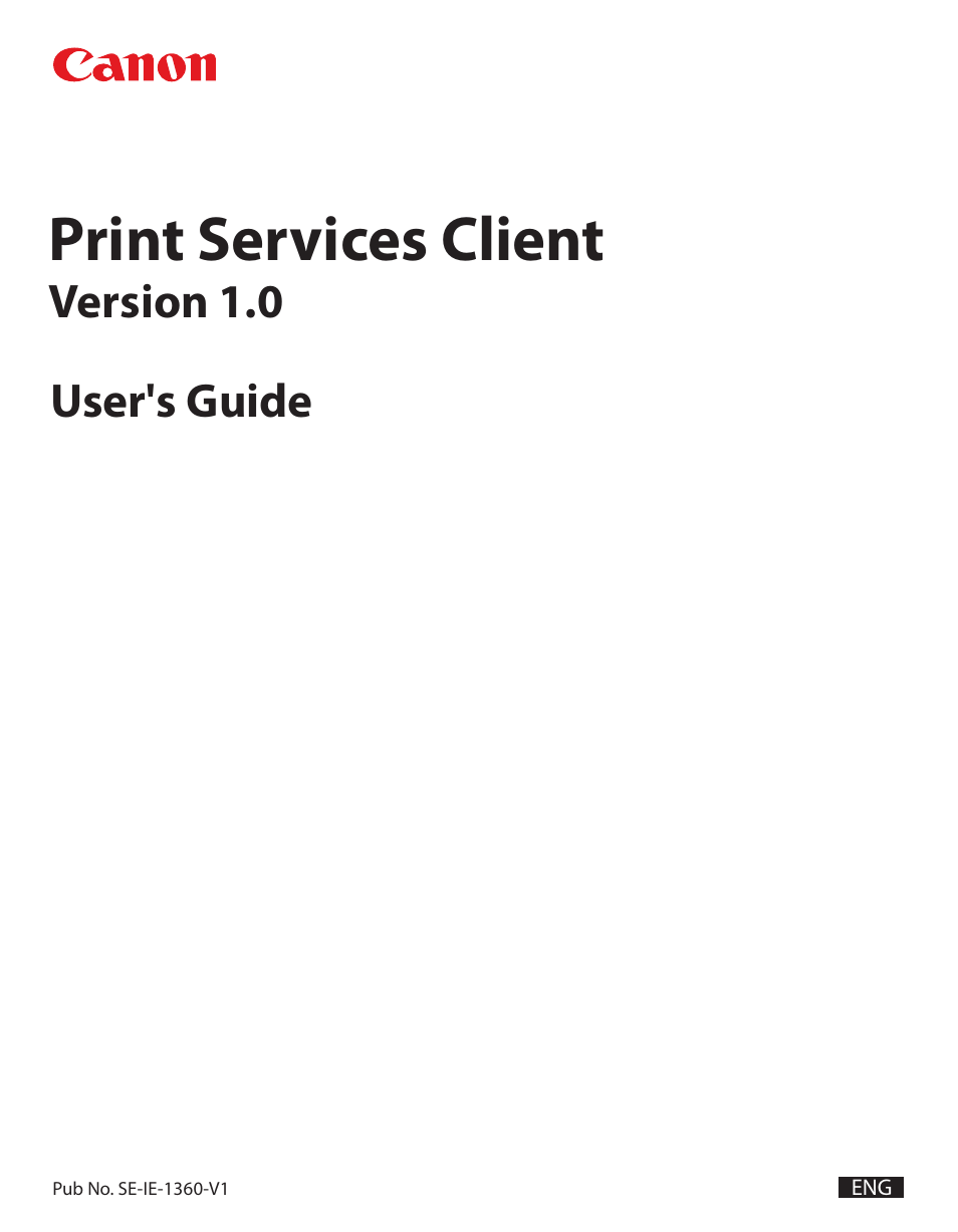 Canon Print Services Client 1 User Manual | 76 pages