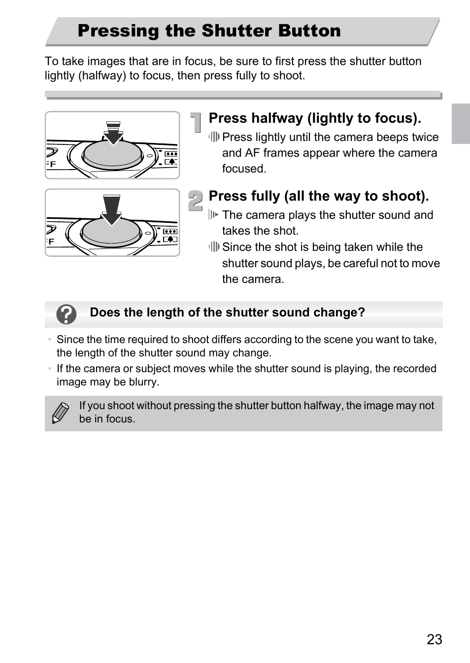 Pressing the shutter button, Press halfway (lightly to focus), Press fully (all the way to shoot) | Canon 300 HS User Manual | Page 23 / 178