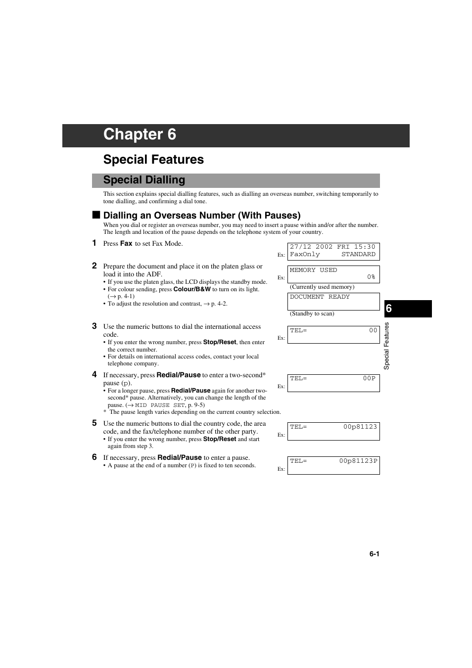 Chapter 6, Special features, Special dialling | Dialling an overseas number (with pauses) | Canon MPC600F/400 User Manual | Page 51 / 82