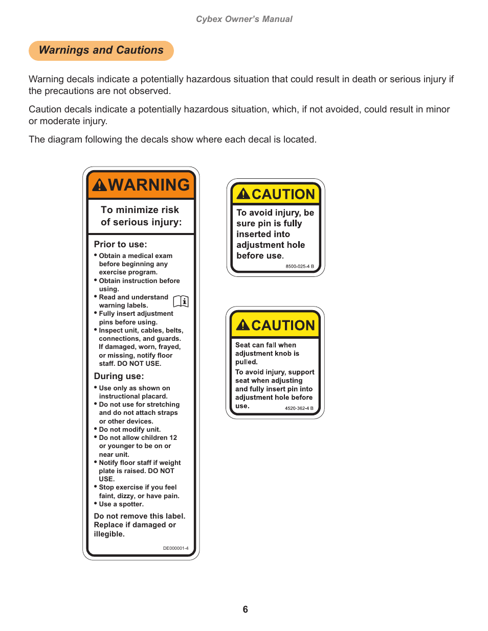 Warnings and cautions, Warning, Cybex owner’s manual | Owatonna, Prior to use, During use | Cybex 16001 Free Weight Adjustable Bench User Manual | Page 6 / 18