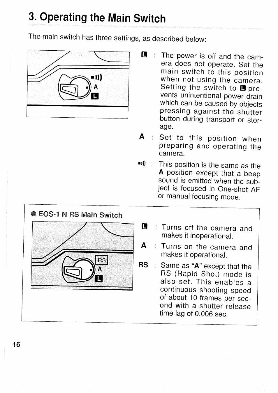Operating the main switch | Canon EOS 1 N User Manual | Page 16 / 30