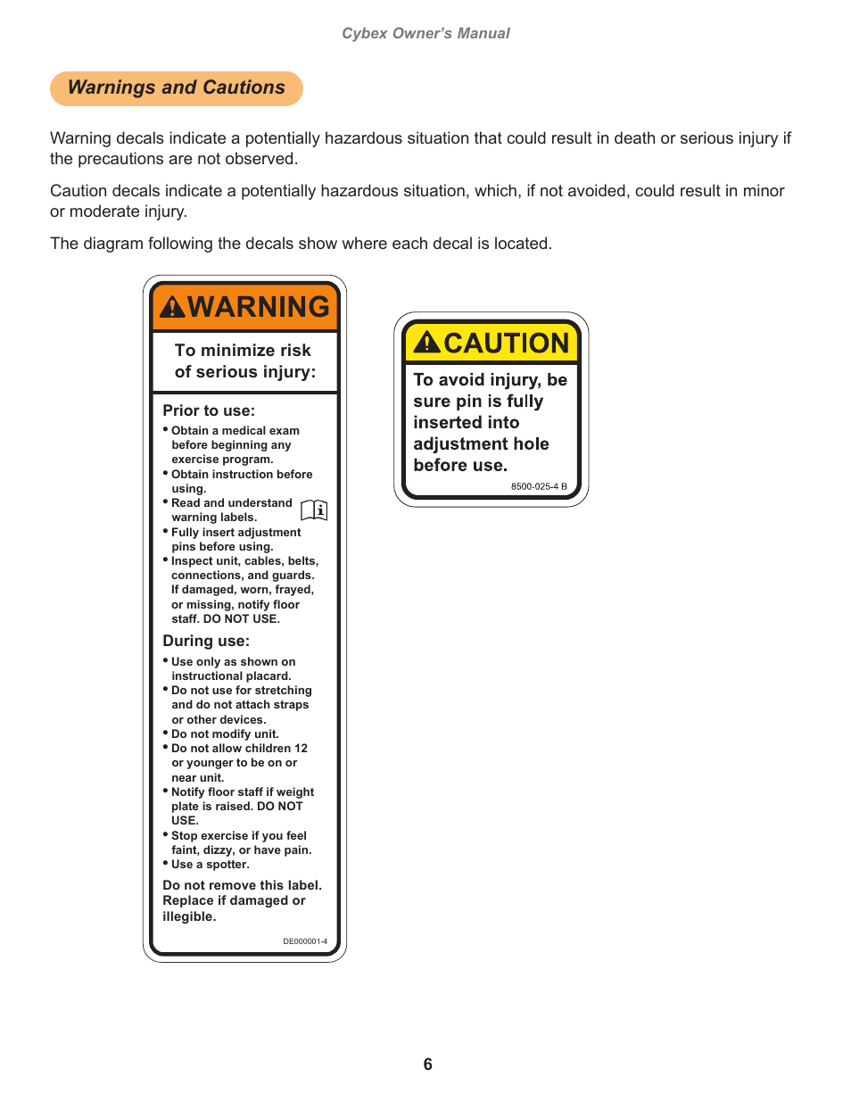 Warnings and cautions, Warning, Cybex owner’s manual | Owatonna, Prior to use, During use | Cybex 16062 Free Weight Olympic Decline Press User Manual | Page 6 / 18