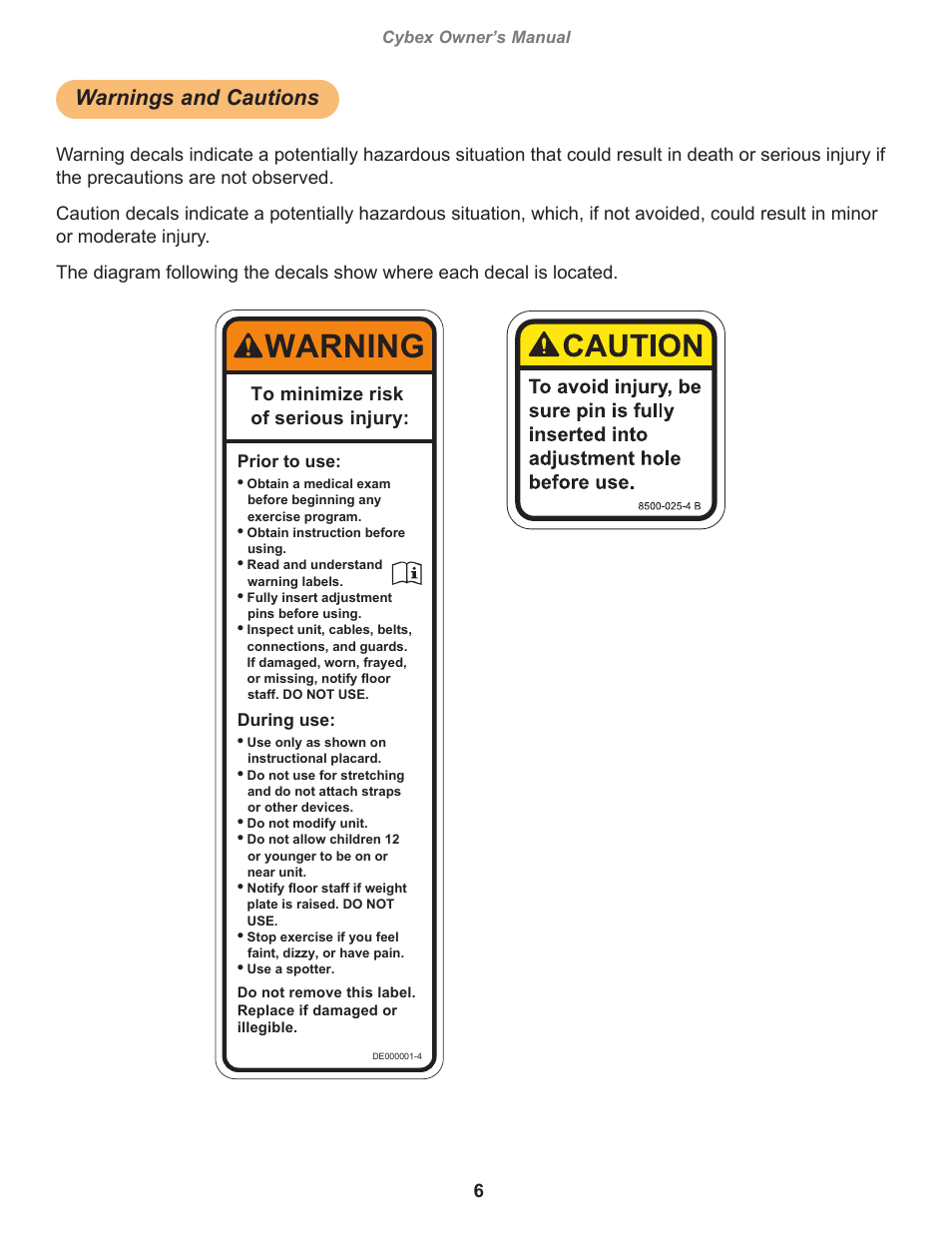Warnings and cautions, Warning, Cybex owner’s manual | Owatonna, Prior to use, During use | Cybex 16063 Free Weight Olympic Decline Press User Manual | Page 6 / 18