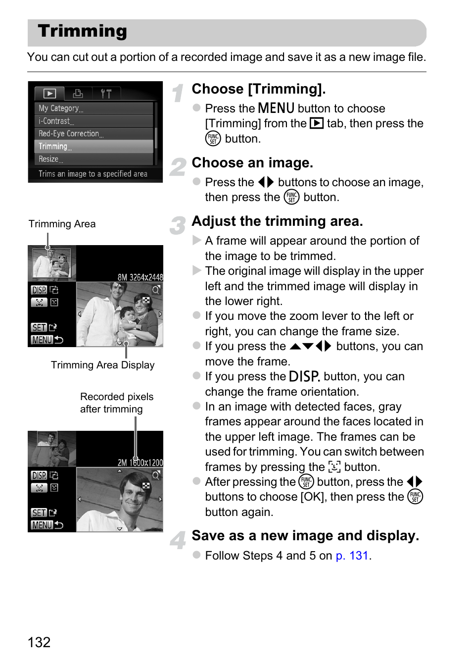 Trimming, Choose [trimming, Choose an image | Adjust the trimming area, Save as a new image and display | Canon A2200 User Manual | Page 132 / 201