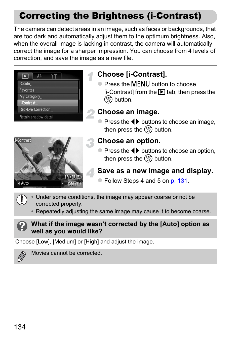 Correcting the brightness (i-contrast), Correcting the brightness, I-contrast) | Choose [i-contrast, Choose an image, Choose an option, Save as a new image and display | Canon A2200 User Manual | Page 134 / 201