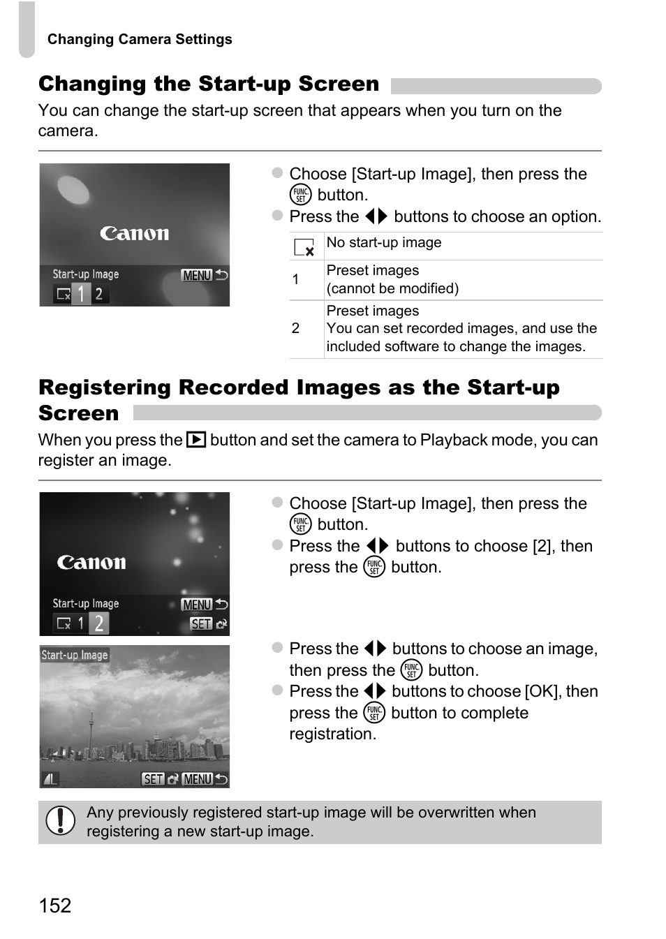 P. 152), Changing the start-up screen, Registering recorded images as the start-up screen | Canon A2200 User Manual | Page 152 / 201
