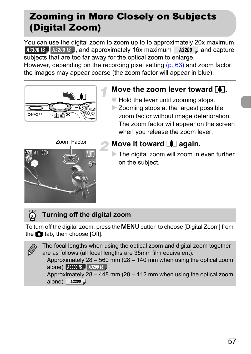 Zooming in more closely on subjects (digital zoom), Zooming in more closely on, Subjects (digital zoom) | Move the zoom lever toward i, Move it toward i again | Canon A2200 User Manual | Page 57 / 201
