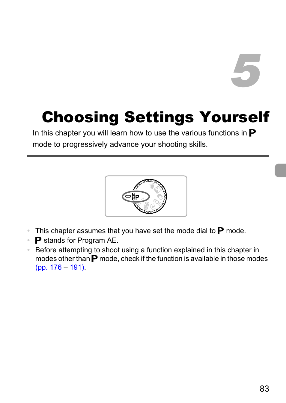 5 choosing settings yourself, 5 choosing settings, Yourself | P. 83), Choosing settings yourself | Canon A2200 User Manual | Page 83 / 201