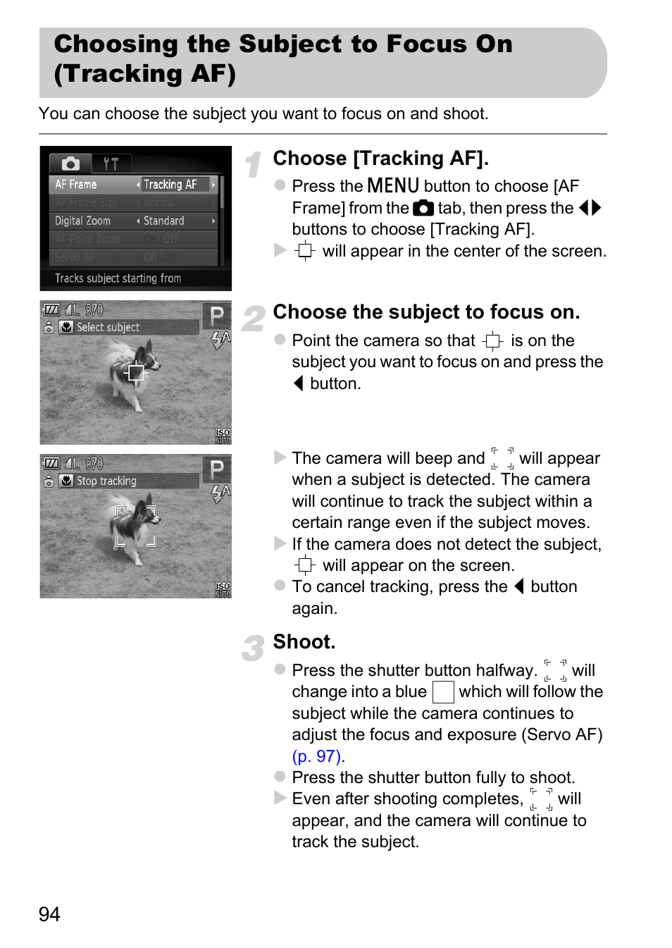 Choosing the subject to focus on (tracking af), Choosing the subject to focus on, Tracking af) | P. 94), Choose [tracking af, Choose the subject to focus on, Shoot | Canon A2200 User Manual | Page 94 / 201